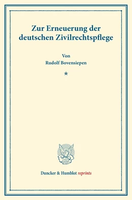 Abbildung von Bovensiepen | Zur Erneuerung der deutschen Zivilrechtspflege | 1. Auflage | 2013 | beck-shop.de