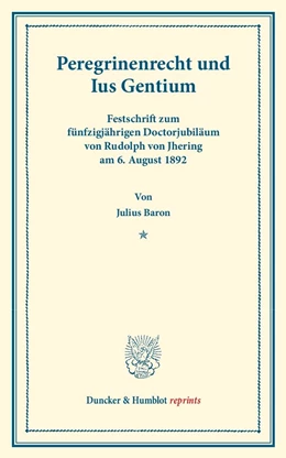 Abbildung von Baron | Peregrinenrecht und Ius Gentium | 1. Auflage | 2013 | beck-shop.de