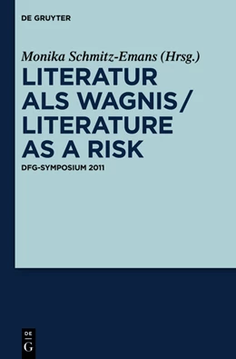 Abbildung von Schmitz-Emans | Literatur als Wagnis / Literature as a Risk | 1. Auflage | 2013 | beck-shop.de