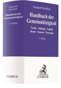 Abbildung von Schauhoff / Kirchhain | Handbuch der Gemeinnützigkeit | 4. Auflage | 2023 | beck-shop.de