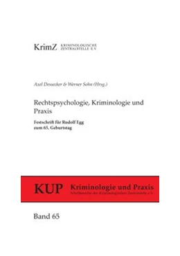 Abbildung von Dessecker / Sohn | Rechtspsychologie, Kriminologie und Praxis | 1. Auflage | 2013 | 65 | beck-shop.de
