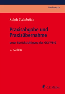 Abbildung von Steinbrück | Praxisabgabe und Praxisübernahme | 3. Auflage | 2022 | beck-shop.de