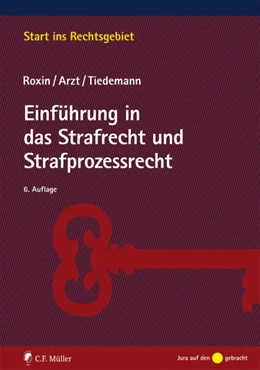 Abbildung von Roxin / Arzt | Einführung in das Strafrecht und Strafprozessrecht | 6. Auflage | 2014 | beck-shop.de