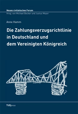 Abbildung von Hamm | Die Zahlungsverzugsrichtlinie in Deutschland und dem Vereinigten Königreich | 1. Auflage | 2013 | 8 | beck-shop.de