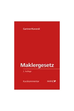 Abbildung von Gartner / Karandi | Maklergesetz (MaklerG) | 2. Auflage | 2013 | beck-shop.de