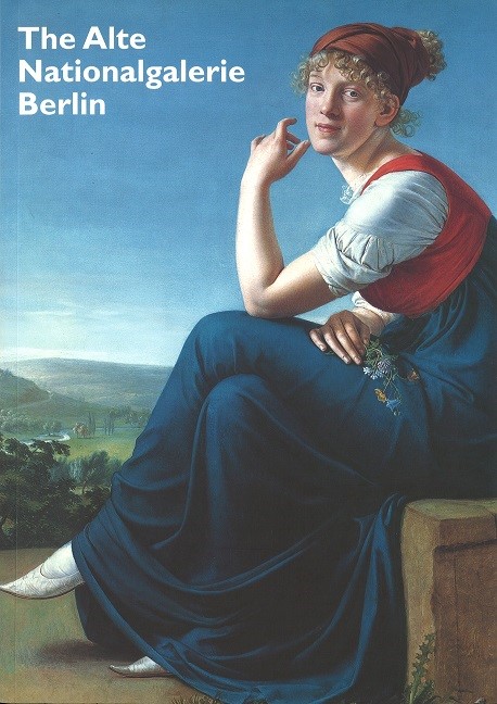 Cover:, The Alte Nationalgalerie Berlin