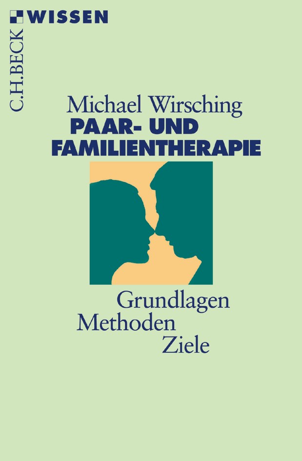 Cover: Wirsching, Michael, Paar- und Familientherapie