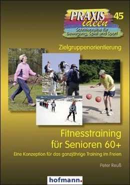 Abbildung von Reuß | Fitnesstraining für Senioren 60+ | 1. Auflage | 2010 | beck-shop.de