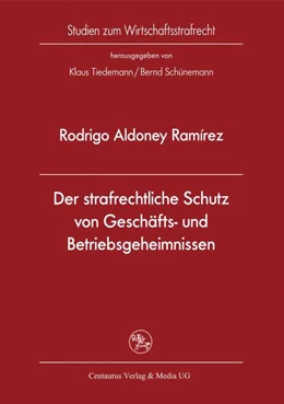 Abbildung von Aldoney | Der strafrechtliche Schutz von Geschäfts- und Betriebsgeheimnissen | 1. Auflage | 2015 | 28 | beck-shop.de