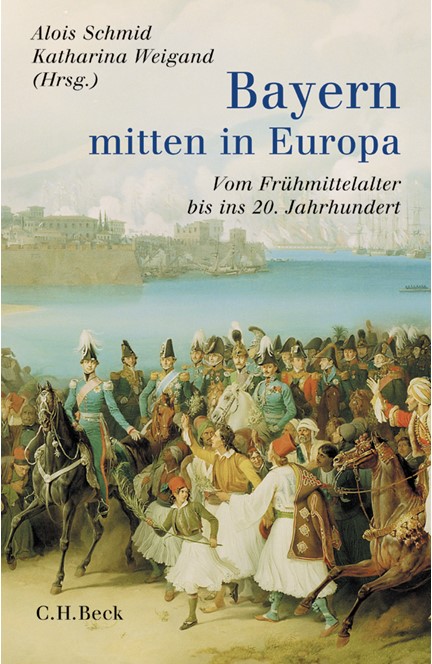 Cover: , Bayern - mitten in Europa