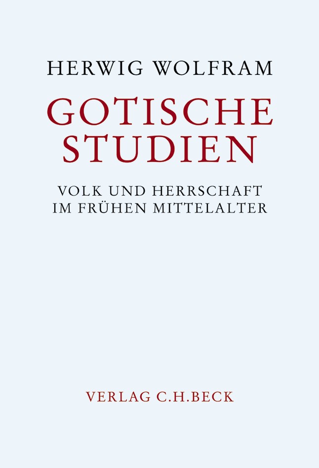 Cover: Wolfram, Herwig, Gotische Studien