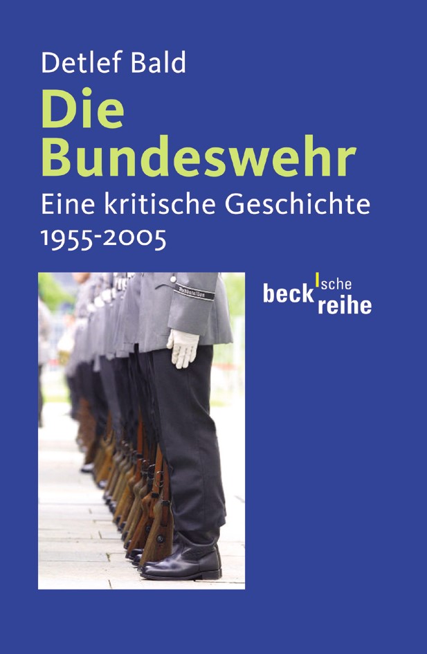 Cover: Bald, Detlef, Die Bundeswehr