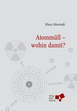 Abbildung von Stierstadt | Atommüll - wohin damit? | 2. Auflage | 2010 | beck-shop.de