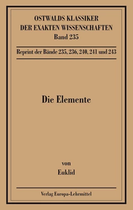 Abbildung von Die Elemente (Euklid) | 4. Auflage | 2003 | beck-shop.de