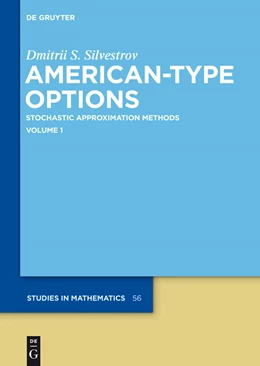 Abbildung von Silvestrov | American-Type Options | 1. Auflage | 2013 | 56 | beck-shop.de
