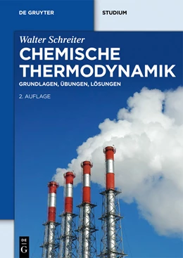 Abbildung von Schreiter | Chemische Thermodynamik | 2. Auflage | 2013 | beck-shop.de