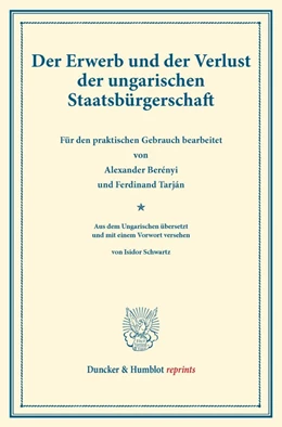 Abbildung von Der Erwerb und der Verlust der ungarischen Staatsbürgerschaft | 1. Auflage | 2013 | beck-shop.de