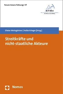 Abbildung von Weingärtner / Krieger (Hrsg.) | Streitkräfte und nicht-staatliche Akteure | 1. Auflage | 2013 | 37 | beck-shop.de