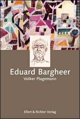 Abbildung von Plagemann | Eduard Bargheer | 1. Auflage | 2017 | beck-shop.de