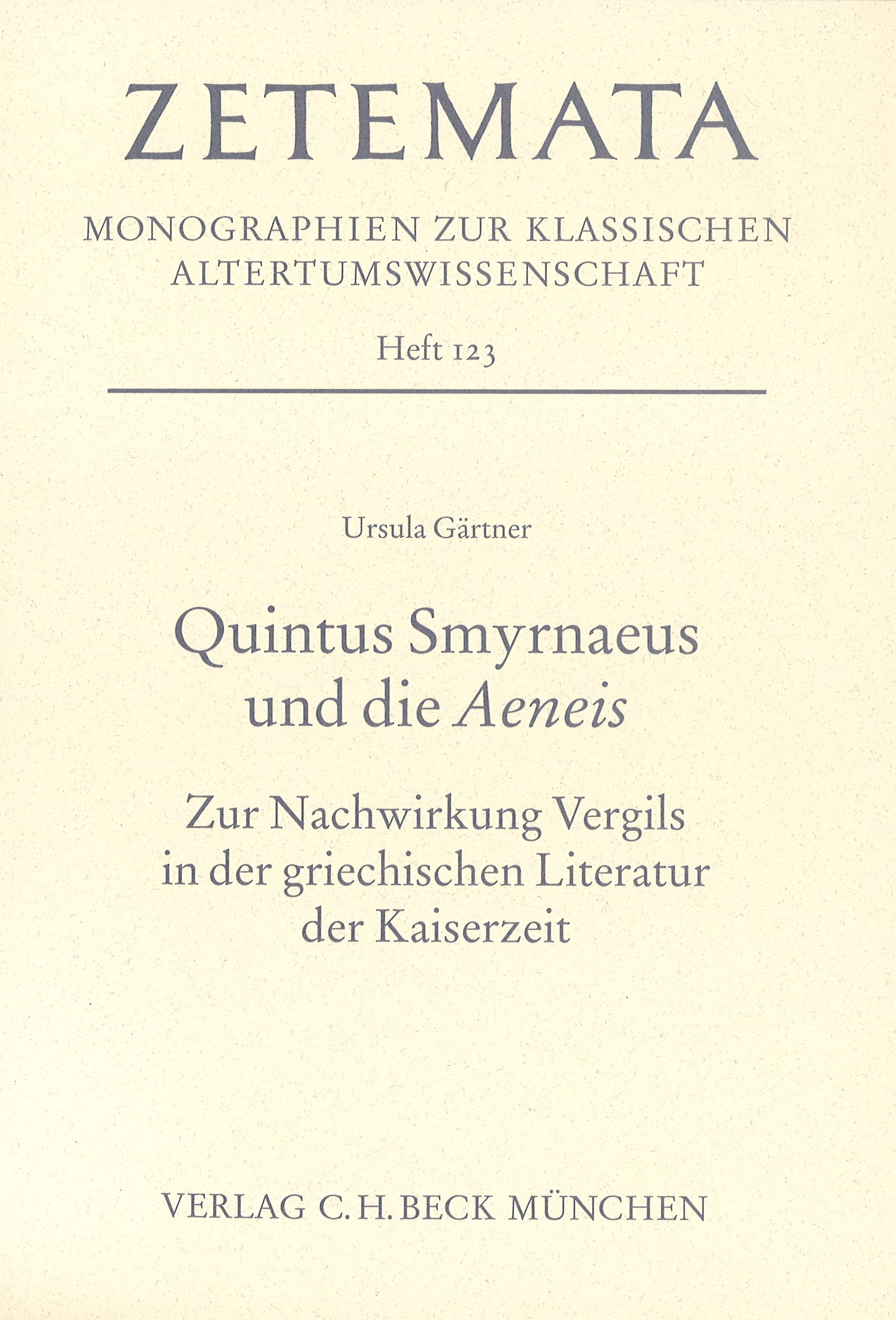 Cover: Gärtner, Ursula, Quintus Smyrnaeus und die Aeneis