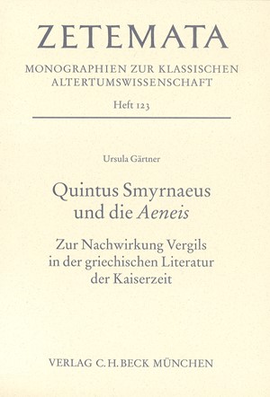 Cover: Ursula Gärtner, Quintus Smyrnaeus und die Aeneis