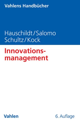 Abbildung von Hauschildt / Salomo | Innovationsmanagement | 6. Auflage | 2016 | beck-shop.de