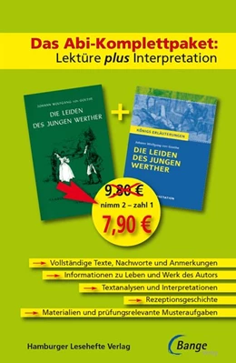 Abbildung von Goethe | Die Leiden des jungen Werther - Das Abi-Komplettpaket: Lektüre plus Interpretation | 1. Auflage | 2016 | beck-shop.de