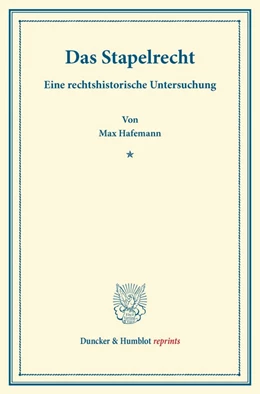 Abbildung von Hafemann | Das Stapelrecht | 1. Auflage | 2013 | beck-shop.de