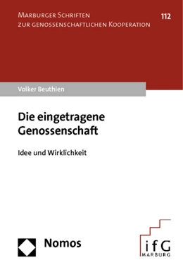 Abbildung von Beuthien | Die eingetragene Genossenschaft | 1. Auflage | 2013 | beck-shop.de