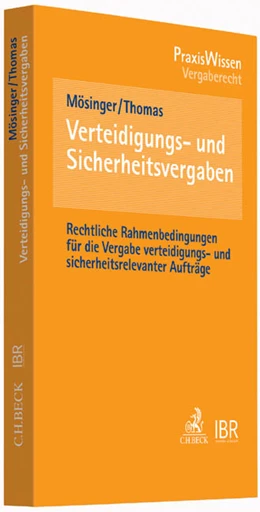 Abbildung von Mösinger / Thomas | Verteidigungs- und Sicherheitsvergaben | 1. Auflage | 2014 | beck-shop.de