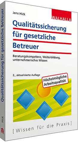Abbildung von Hick | Qualitätssicherung für gesetzliche Betreuer | 2. Auflage | 2015 | beck-shop.de