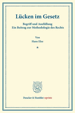 Abbildung von Elze | Lücken im Gesetz | 1. Auflage | 2013 | beck-shop.de