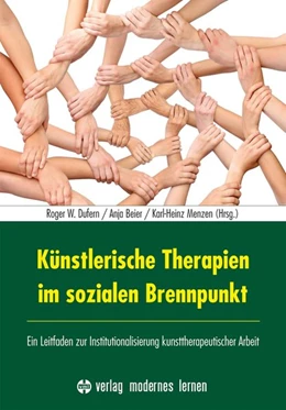 Abbildung von Dufern / Beier | Künstlerische Therapien im sozialen Brennpunkt | 1. Auflage | 2014 | beck-shop.de