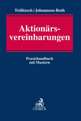 Abbildung von Trölitzsch / Johannsen-Roth | Aktionärsvereinbarungen | 1. Auflage | 2025 | beck-shop.de