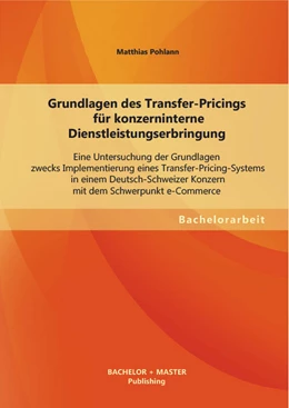 Abbildung von Pohlann | Grundlagen des Transfer-Pricings für konzerninterne Dienstleistungserbringung | 1. Auflage | 2013 | beck-shop.de