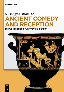Abbildung von Olson | Ancient Comedy and Reception | 1. Auflage | 2013 | beck-shop.de