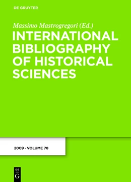 Abbildung von Mastrogregori | International Bibliography of Historical Sciences 2009 (Band 78) | 1. Auflage | 2013 | beck-shop.de