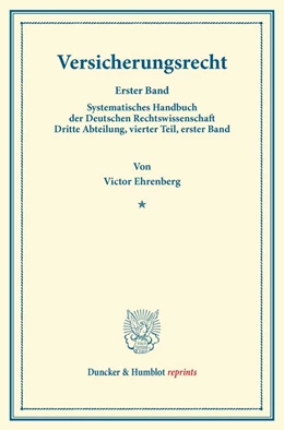 Abbildung von Ehrenberg / Binding | Versicherungsrecht | 1. Auflage | 2013 | beck-shop.de