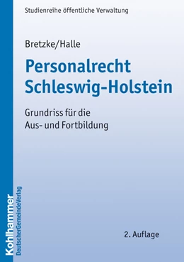 Abbildung von Bretzke / Halle | Personalrecht Schleswig-Holstein | 2. Auflage | 2011 | beck-shop.de