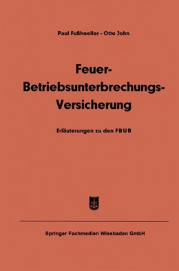 Abbildung von Fusshoeller | Feuer-Betriebsunterbrechungs-Versicherung | 1. Auflage | 1957 | beck-shop.de