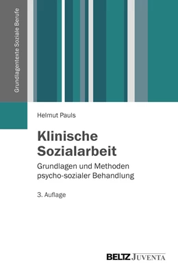 Abbildung von Pauls | Klinische Sozialarbeit | 3. Auflage | 2013 | beck-shop.de