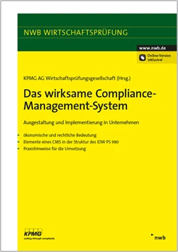 Abbildung von KPMG AG Wirtschaftsprüfungsgesellschaft (Hrsg.) | Das wirksame Compliance-Management-System | 1. Auflage | 2014 | beck-shop.de