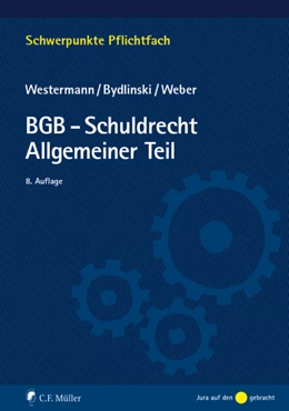 Abbildung von Westermann / Bydlinski | BGB-Schuldrecht Allgemeiner Teil | 8. Auflage | 2014 | beck-shop.de
