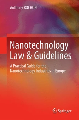 Abbildung von Bochon | Nanotechnology Law and Guidelines | 1. Auflage | 2024 | beck-shop.de
