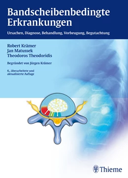 Abbildung von Krämer / Matussek | Bandscheibenbedingte Erkrankungen | 6. Auflage | 2013 | beck-shop.de