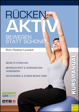 Abbildung von Rühl / Goebel | Rücken-Aktiv | 2. Auflage | 2012 | beck-shop.de