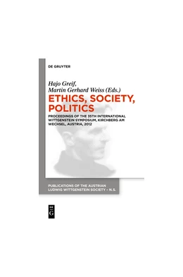 Abbildung von Greif / Weiss | Ethics, Society, Politics | 1. Auflage | 2013 | beck-shop.de