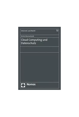 Abbildung von Brennscheidt | Cloud Computing und Datenschutz | 1. Auflage | 2013 | 13 | beck-shop.de