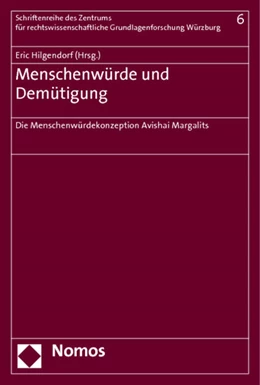 Abbildung von Hilgendorf (Hrsg.) | Menschenwürde und Demütigung | 1. Auflage | 2013 | 6 | beck-shop.de