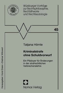 Abbildung von Hörnle | Kriminalstrafe ohne Schuldvorwurf | 1. Auflage | 2013 | 45 | beck-shop.de